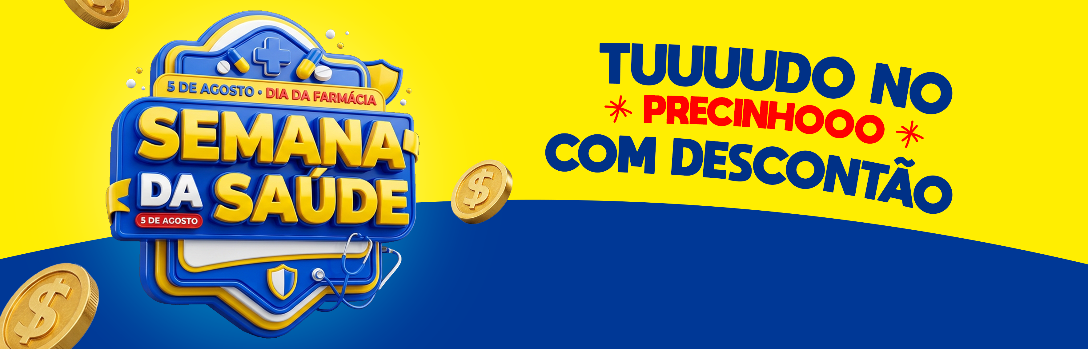 Semana da Saúde — Medicamentos em Oferta